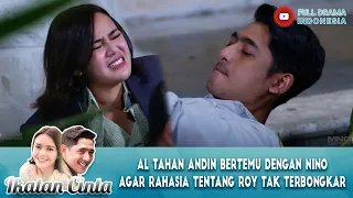 TERJEBAK DI ATAS ROOFTOP ADALAH SALAH SATU CARA TERBAIK UNTUK MOMENT MESRA - IKATAN CINTA EPS 136