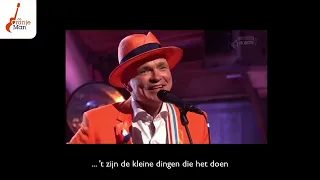 Wilhelmus de Oranje Man Cultuur in actie Paul de Leeuw Het zijn de kleine dingen die het doen