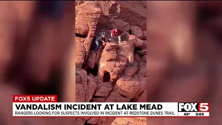 Men caught on camera destroying protected rock formations at Lake Mead National Recreation Area