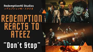 Redemption Reacts to ATEEZ (에이티즈) - 'Don't Stop' Official Music Video