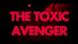 The Toxic Avenger - Teaser Live Romance and Cigarettes