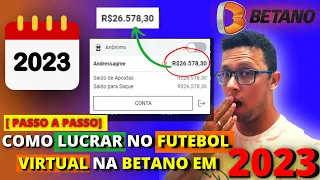 PASSO A  PASSO Como Lucra no Futebol Virtual Betano em 2023