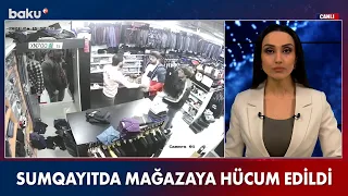 Sumqayıtda mağazaya hücum edildi - BAKU TV