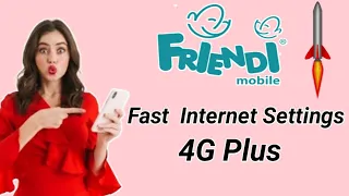 Friendi Mobile Internet 4g Plus Settings | Friendi Mobile ksa