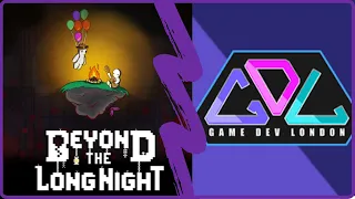 Beyond the Long Night - Indie Dev Interview