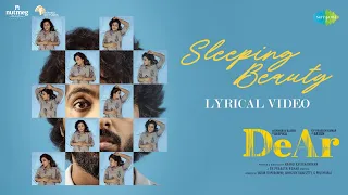 Sleeping Beauty - Lyrical | DeAr | GV Prakash Kumar | Aishwarya Rajesh | Anand Ravichandran