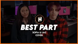 Best Part - Daniel Caesar feat. H.E.R. (Cover by Sofia & Ijaz)