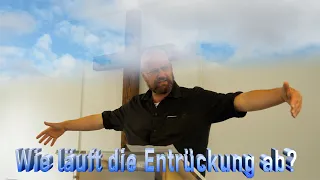 Wie läuft das ab, wenn Jesus kommt?