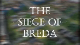 -THE SIEGE OF BREDA 1624- RELEASE MOD TRAILER