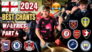 FUNNIEST CHANTS BY ENGLISH FOOTBALL FANS 2023/24 PART 4 (With Lyrics)