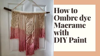 How to Ombre Dye Macrame with DIY Paint by Beth Leonard of BL PaperWorks