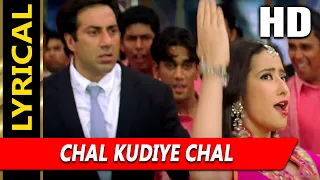 Chal Kudiye Chal With Lyrics | Sonu Nigam, Jaspinder Narula | Jaani Dushman 2002 Songs | Sunny Deol