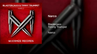 Timmy Trumpet & Blasterjaxx - Narco (DEN HENDO REMAKE+FLP)