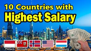 TOP 10 COUNTRIES IN THE WORLD WITH HIGHEST SALARY 2024