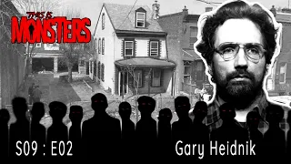 Gary Heidnik : The Monster Preacher