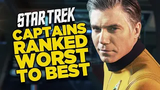 Star Trek: Ranking The Captains Worst To Best