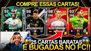 25 CARTAS BARATAS E BUGADAS PRA VOCÊ COMPRAR AGORA NO FC MOBILE 😱🔥 (ZAG, LE, LD E GOL)