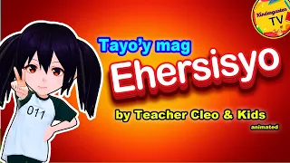 Tayo'y Mag-Ehersisyo By:Teacher Cleo & Kids (Animated Action and Lyrics)