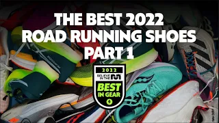 Best Running Shoes of 2022: Part 1 | Best In Gear Awards