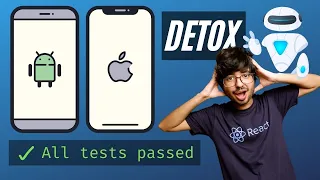 Setup E2E Testing with Detox on Android & iOS