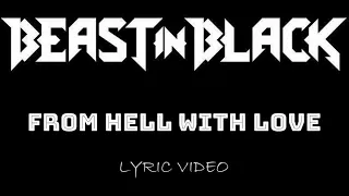 Beast In Black - From Hell With Love - 2019 - Lyric Video