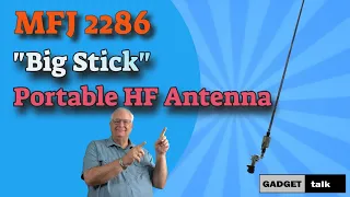 Going Portable? Give the MFJ 2286 HF Antenna a Look