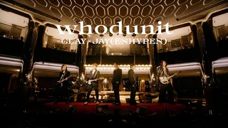 GLAY×JAY (ENHYPEN) / whodunit