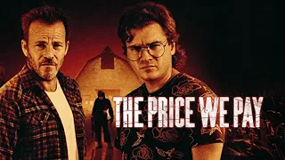 The Price We Pay | Official Trailer | Horror Brains