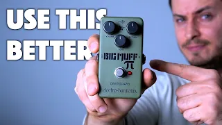 How To REALLY Use A Big Muff? (Guaranteed!)