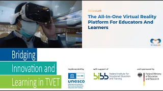 Using Augmented and Virtual Reality in TVET: MilleaLab – The all-in-one VR platform for education