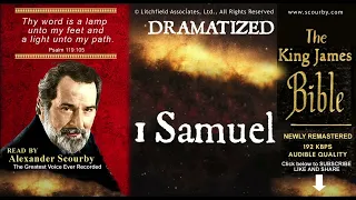 9 | 1 Samuel: SCOURBY DRAMATIZED KJV AUDIO BIBLE with music, sounds effects and many voices.