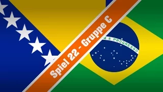 WeltPokal2015 : Spiel 22 : Gruppe C : Bosnien und Herzegowina - Brasilien : 1. Halbzeit