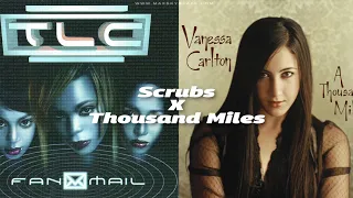 TLC x Vanessa Carlton - No Scrubs x A Thousand Miles (Mashup/Edit) - MaxSky