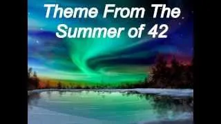 Theme From The "Summer of 42"