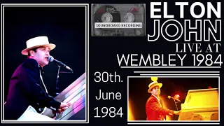 Elton John - Live in Wembley (June 30th, 1984)