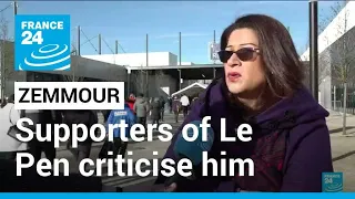 Supporters of French far-right candidate Le Pen criticise rival Zemmour • FRANCE 24 English