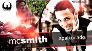 MC Smith   Apaixonado  Video Oficial  Fontedofunksp 2014