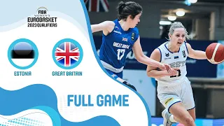 Estonia v Great Britain | Full Game - FIBA Women's EuroBasket 2023 Qualifiers