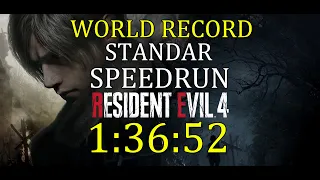 (WR) Resident Evil 4 Remake Any% Standard Speedrun 1:36:52 WORLDS FIRST SUB 1:37