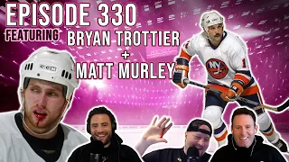 NHL LEGEND Bryan Trottier + Matt Murley Joined The Show This Week - Spittin' Chiclets Episode 330