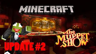 Minecraft Muppet Show Map Update #2 (Show Opening Finished and Early Backstage look!)