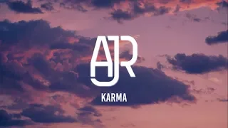 AJR - Karma (Lyrics)
