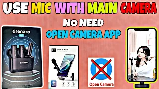 How To Use Wireless Mic in Any Smartphone With Default Camera 💥 No Open Camera Needed