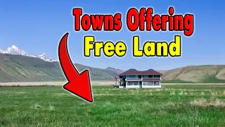 Top 10 Towns Offering Free Land in the United States.