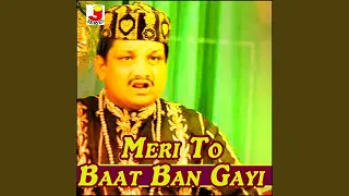 Meri To Baat Ban Gay