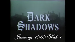 Dark Shadows Intros January, 1969 Week 1