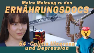 Ernährung bei Colitis Ulcerosa und Depression - Meine Meinung zu Ernährungsdocs Folge 54