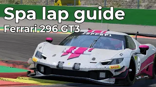 ACC Spa Track Guide — Ferrari 296 GT3