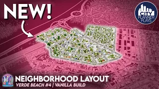 Laying Out New Residential Neighborhoods  (Verde Beach #4)