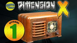 🪐Dimension X - Episode 1: 🚀 'Outer Limit' - 🎙️Old Time Sc-Fi Radio Show